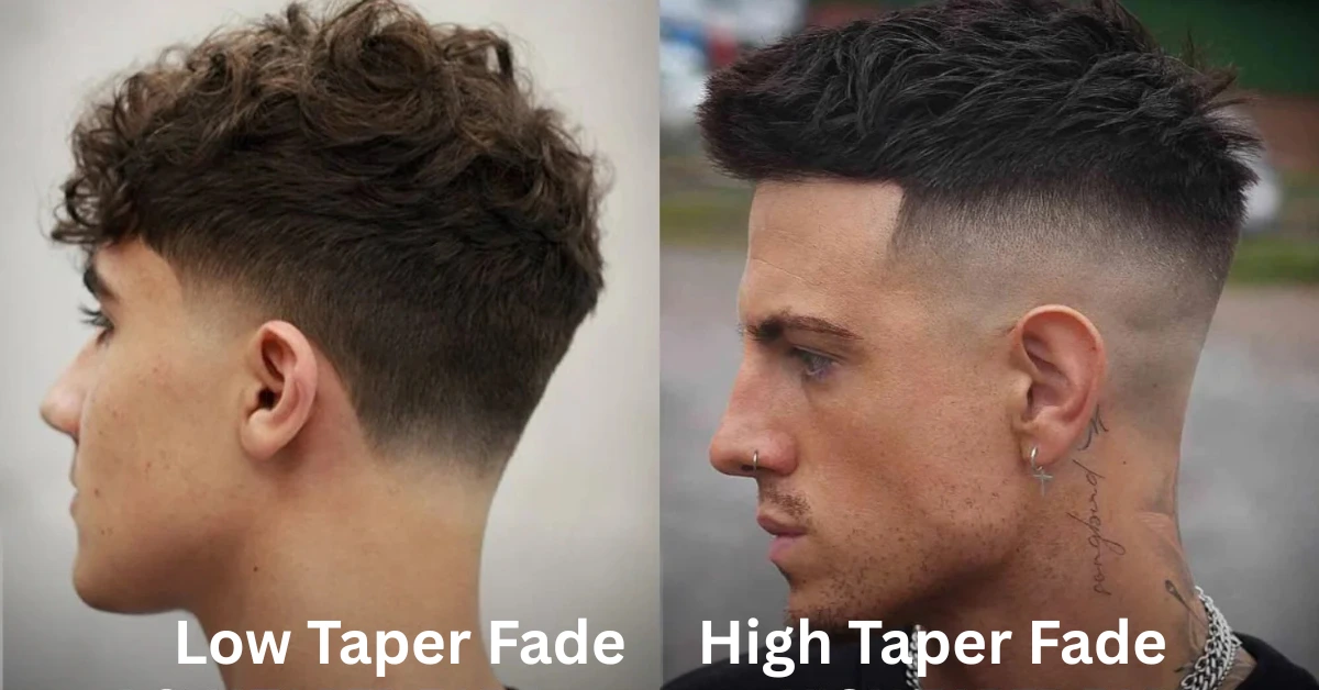 Low Taper Fade Haircut: Complete Guide for Men in 2025 18 Low Taper Fade vs High Taper Fade